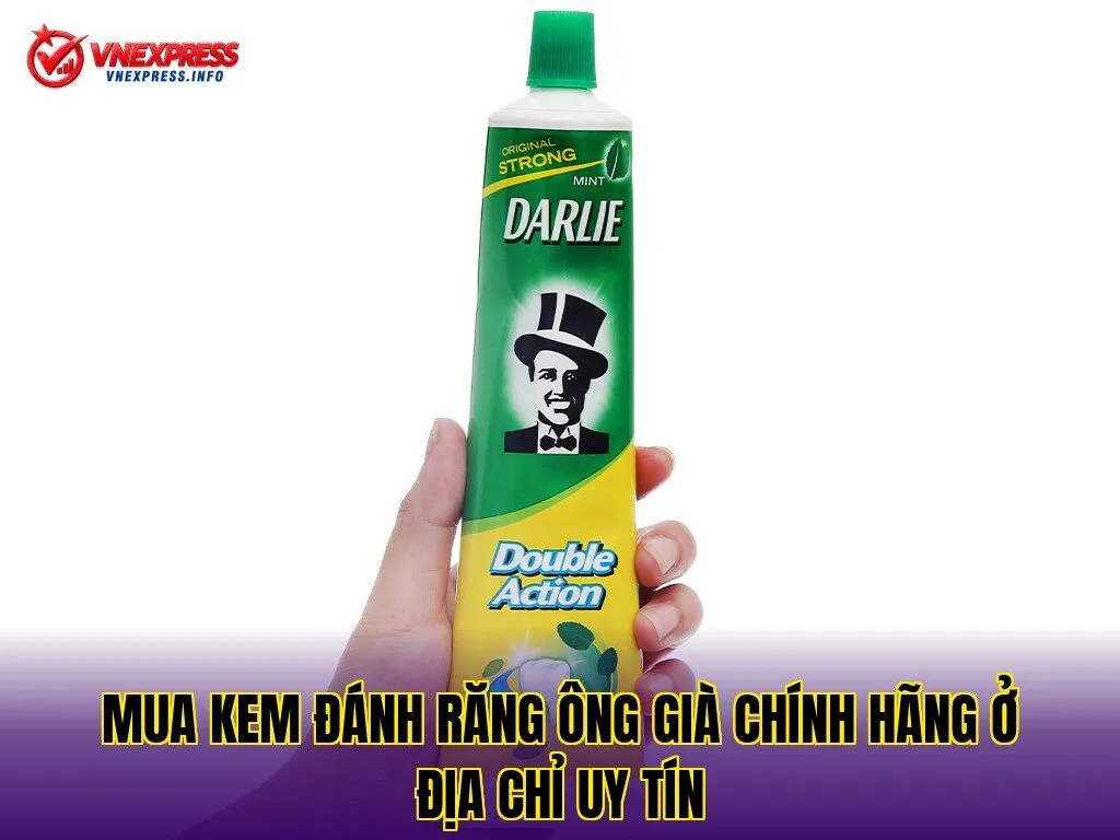 Mua kem đánh răng Ông Già chính hãng ở địa chỉ uy tín