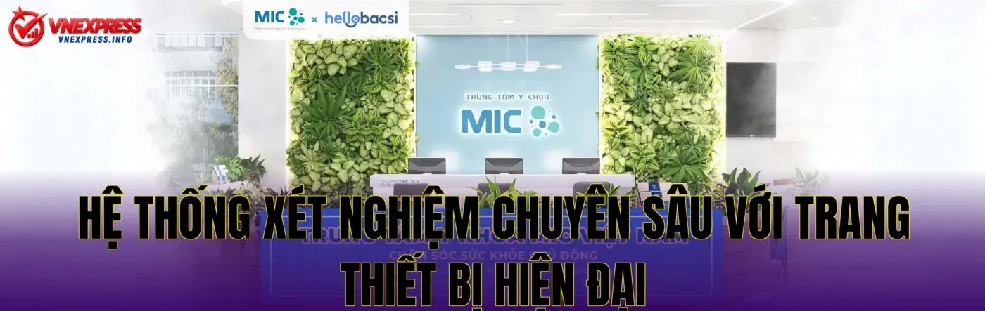 Hệ thống xét nghiệm chuyên sâu với trang thiết bị hiện đại