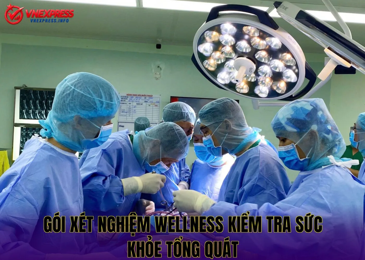 Gói xét nghiệm wellness kiểm tra sức khỏe tổng quát