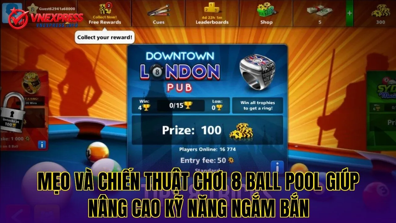 Mẹo và chiến thuật chơi 8 Ball Pool giúp nâng cao kỹ năng ngắm bắn