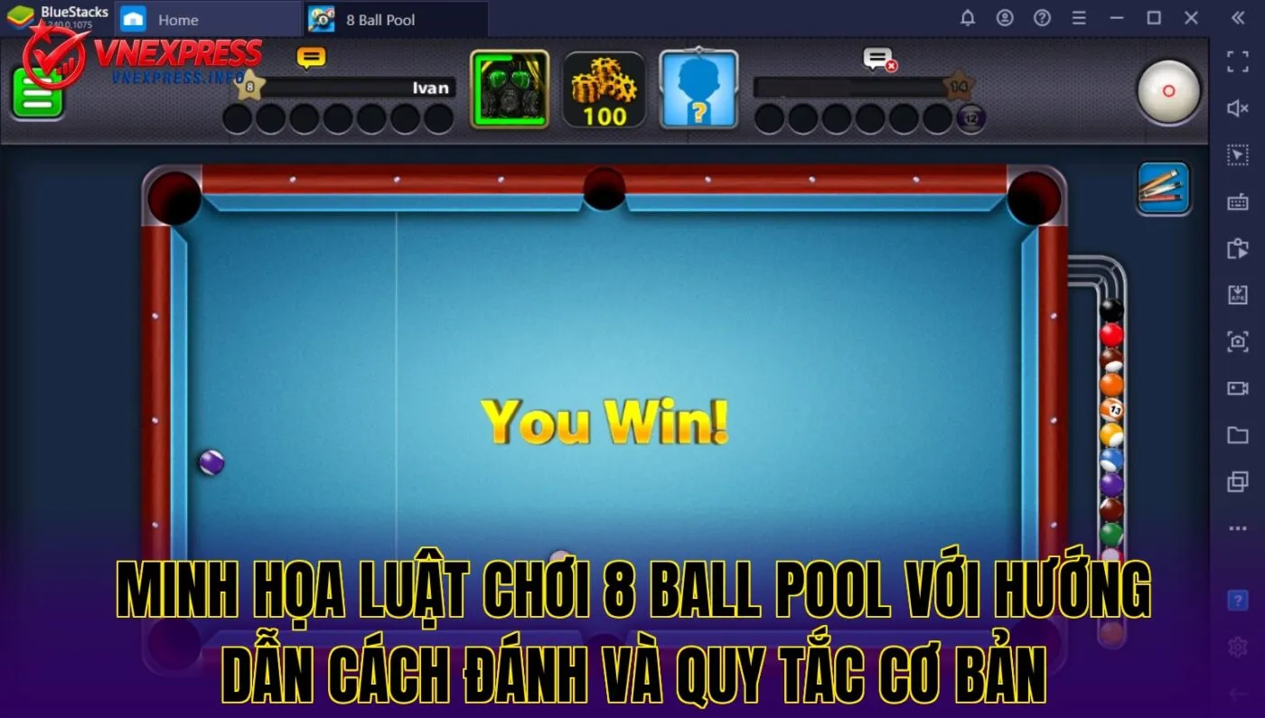Minh họa luật chơi 8 Ball Pool với hướng dẫn cách đánh và quy tắc cơ bản
