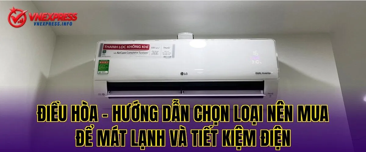 VNExpress Info Chia Sẻ Đánh Giá Điều Hòa Chi Tiết