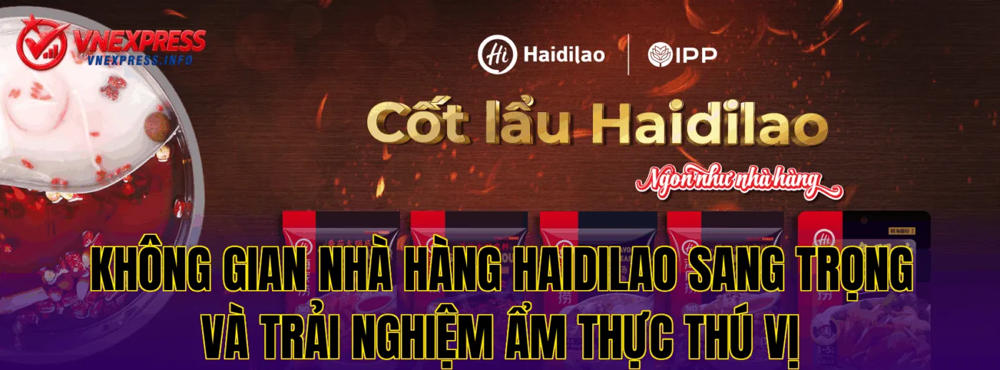 Không gian nhà hàng Haidilao sang trọng và trải nghiệm ẩm thực thú vị
