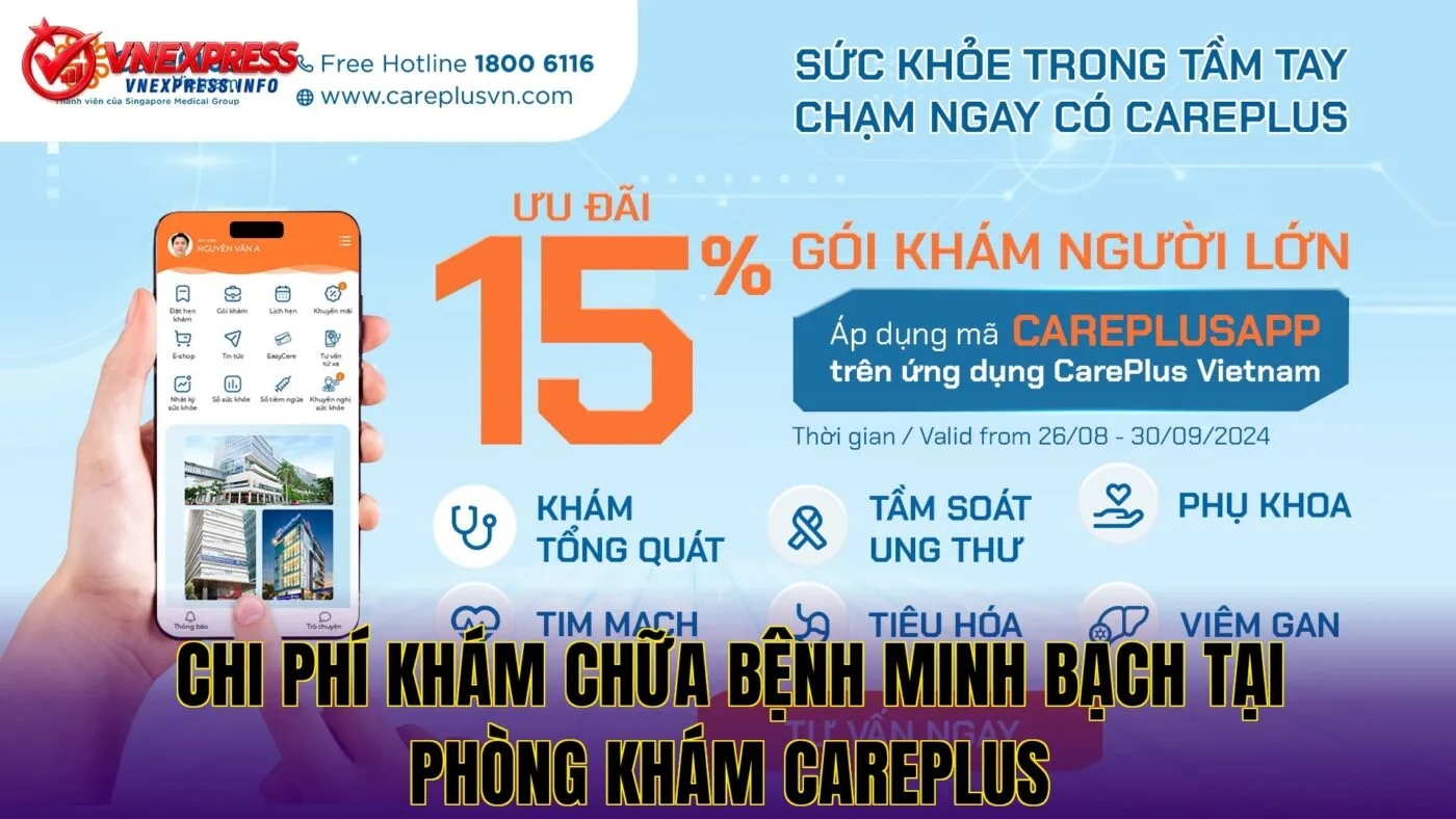 Chi phí khám chữa bệnh minh bạch tại phòng khám CarePlus