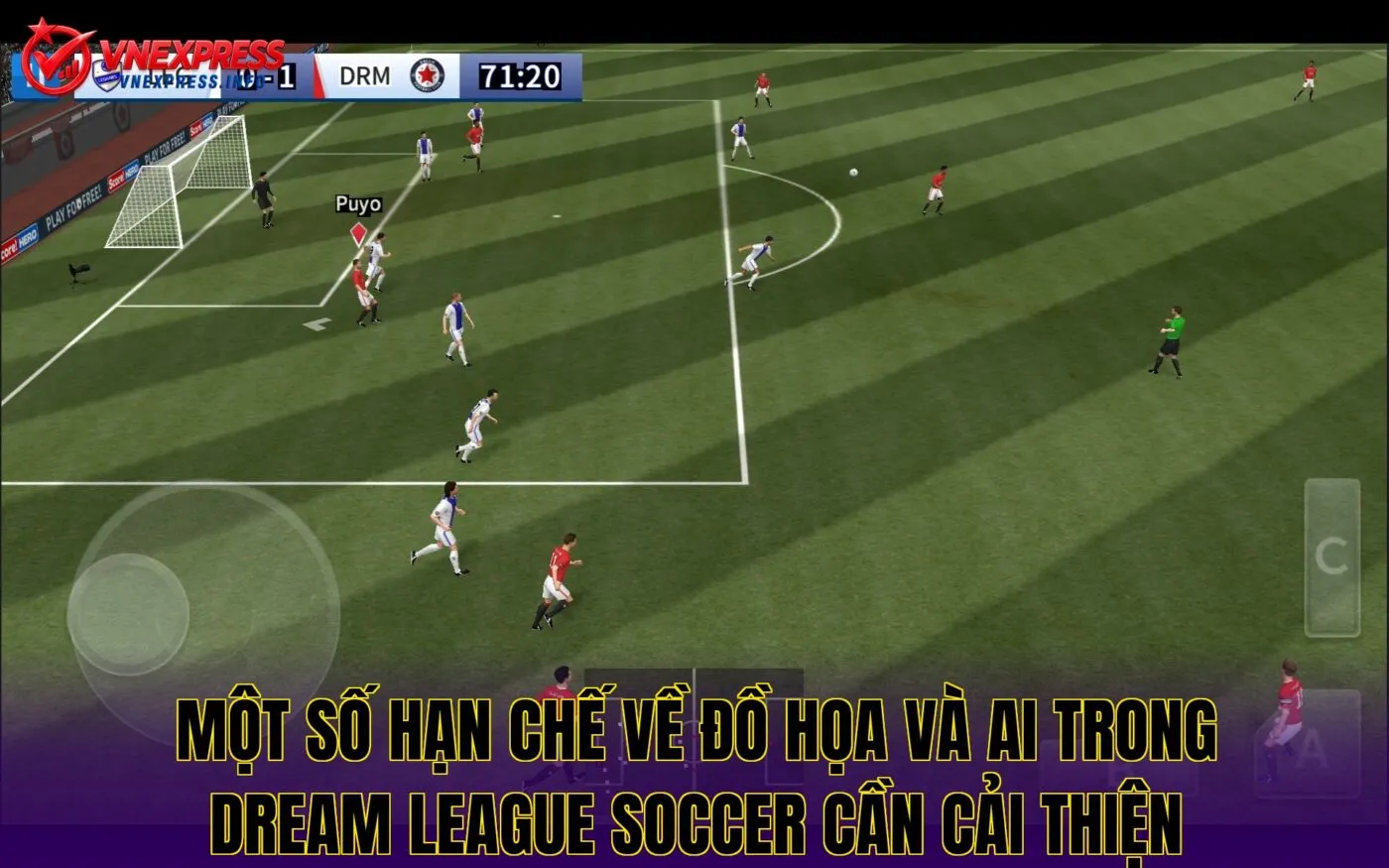 Một số hạn chế về đồ họa và AI trong Dream League Soccer cần cải thiện