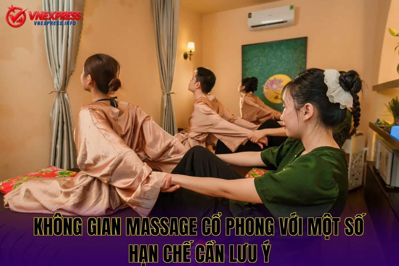 Không gian massage cổ phong với một số hạn chế cần lưu ý