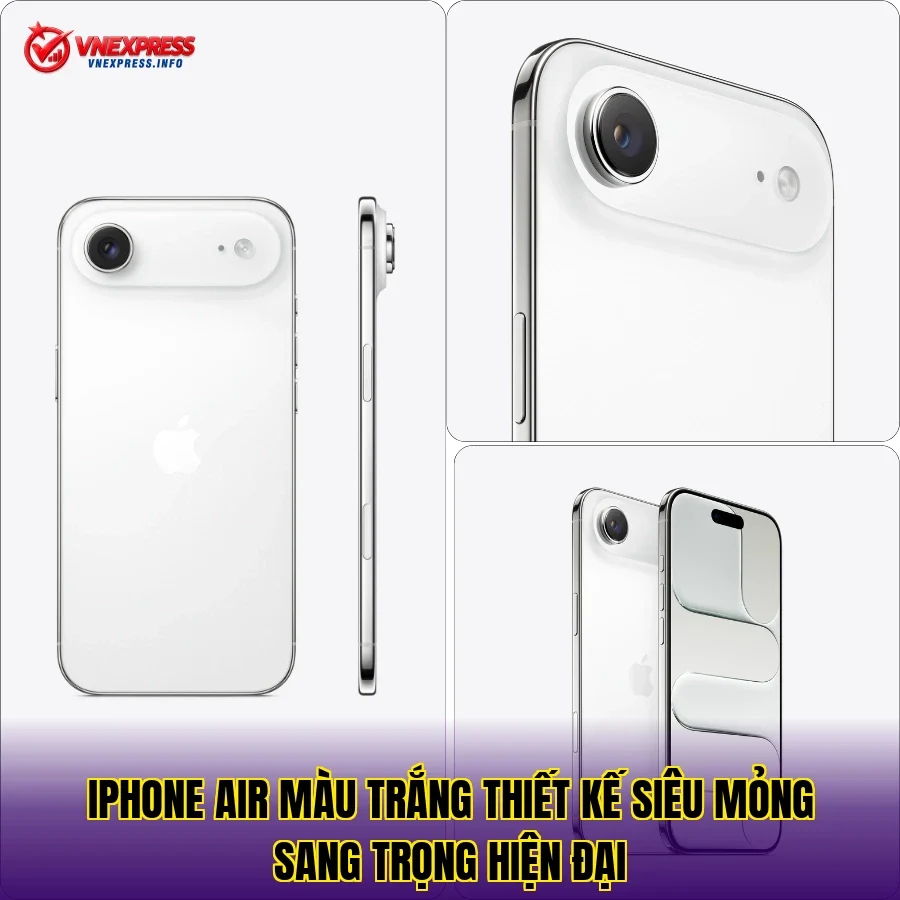 iPhone Air màu trắng thiết kế siêu mỏng sang trọng hiện đại
