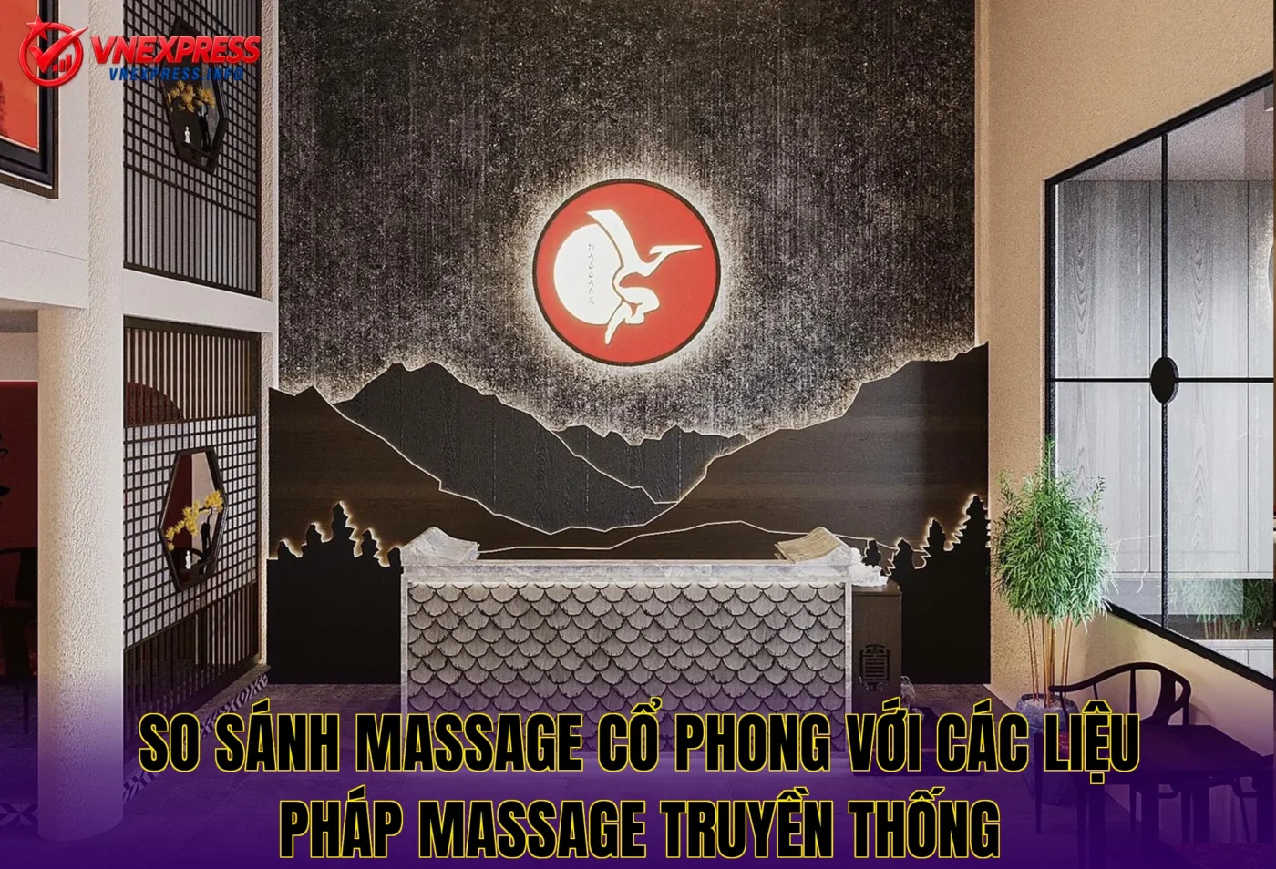 So sánh massage cổ phong với các liệu pháp massage truyền thống