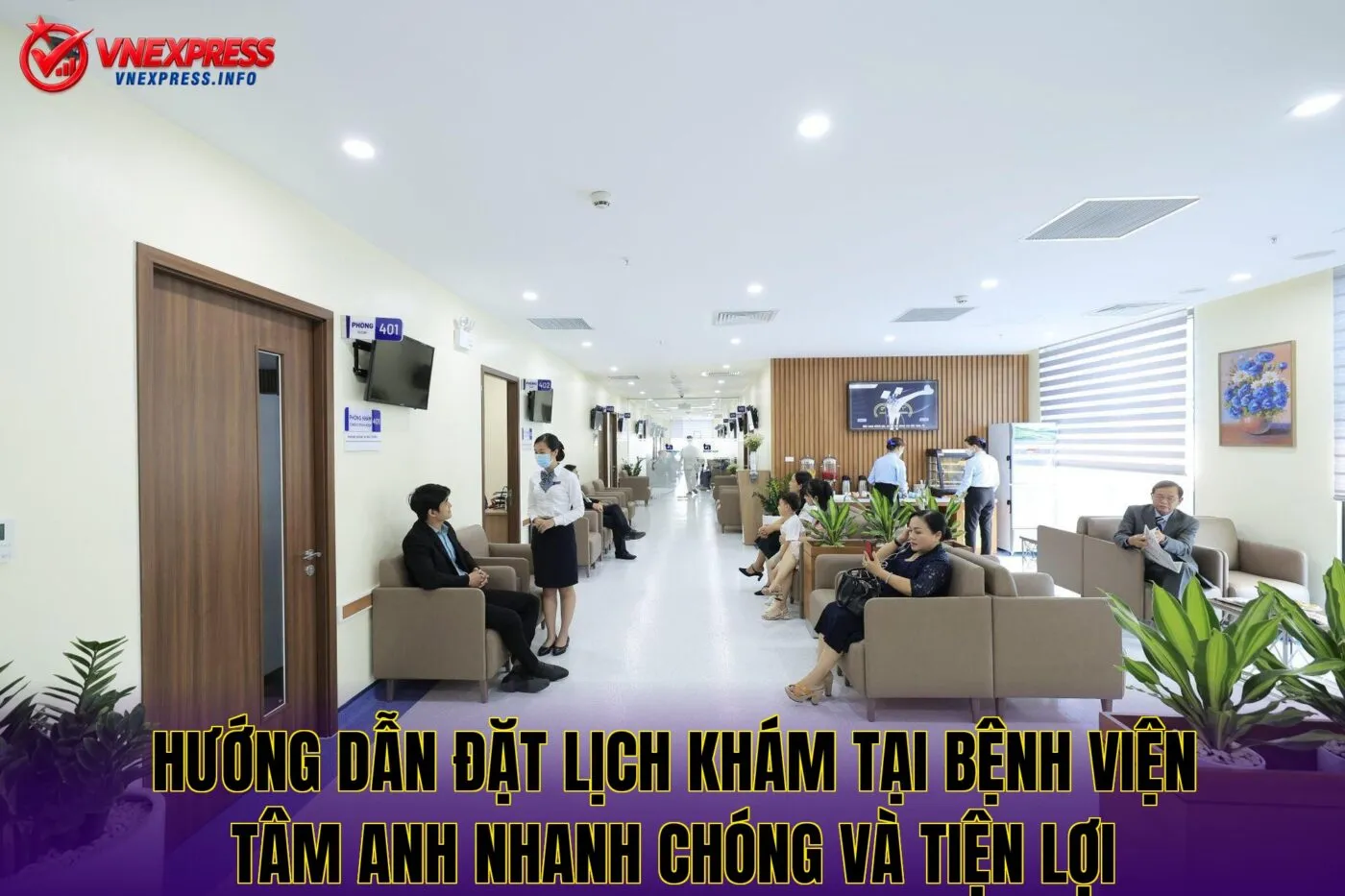 Hướng dẫn đặt lịch khám tại Bệnh viện Tâm Anh nhanh chóng và tiện lợi