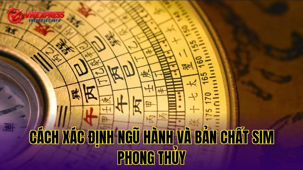Cách xác định ngũ hành và bản chất sim phong thủy