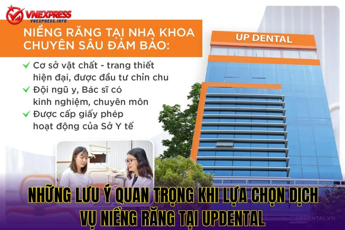 Những lưu ý quan trọng khi lựa chọn dịch vụ niềng răng tại UpDental