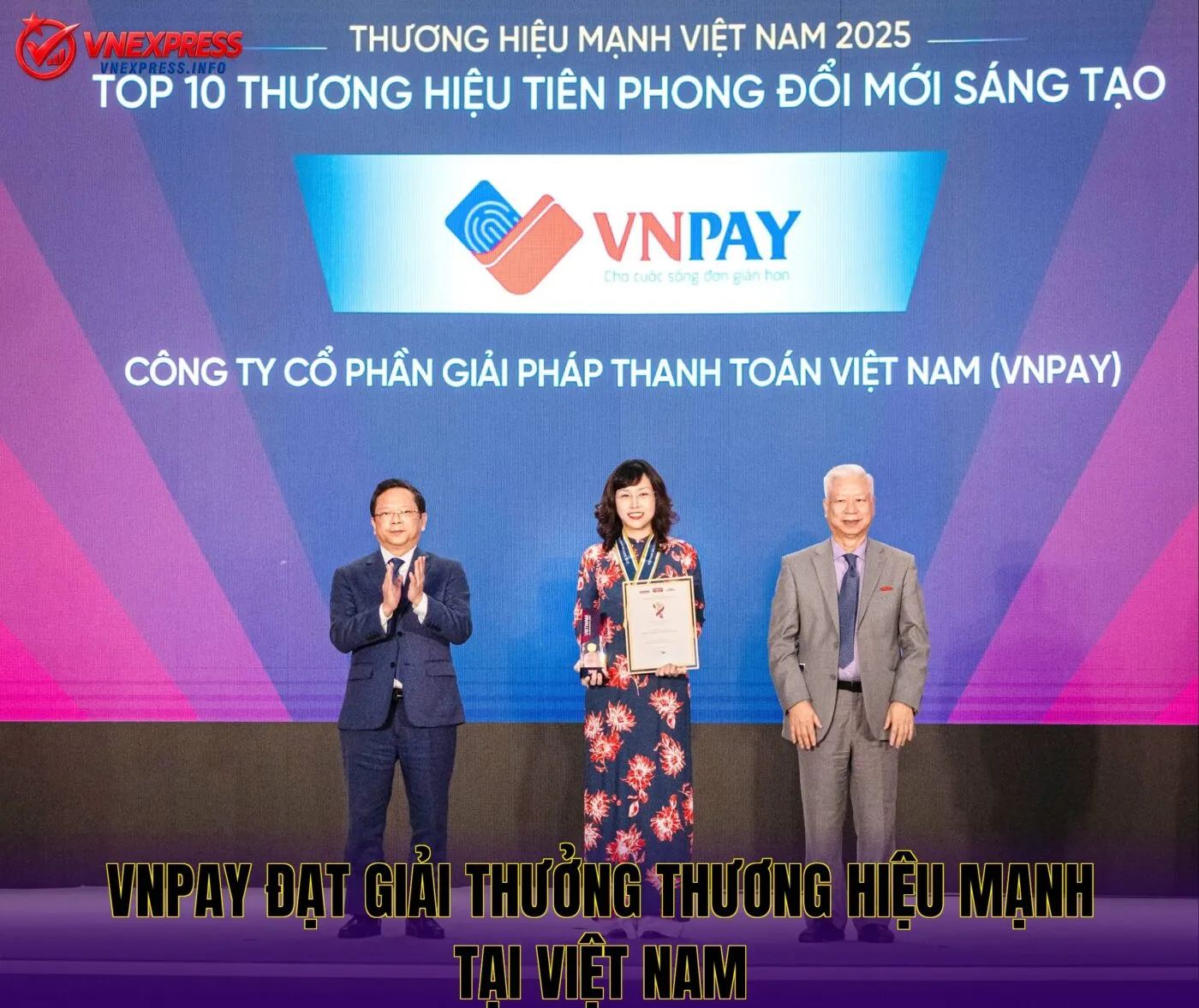 VNPAY đạt giải thưởng thương hiệu mạnh tại Việt Nam