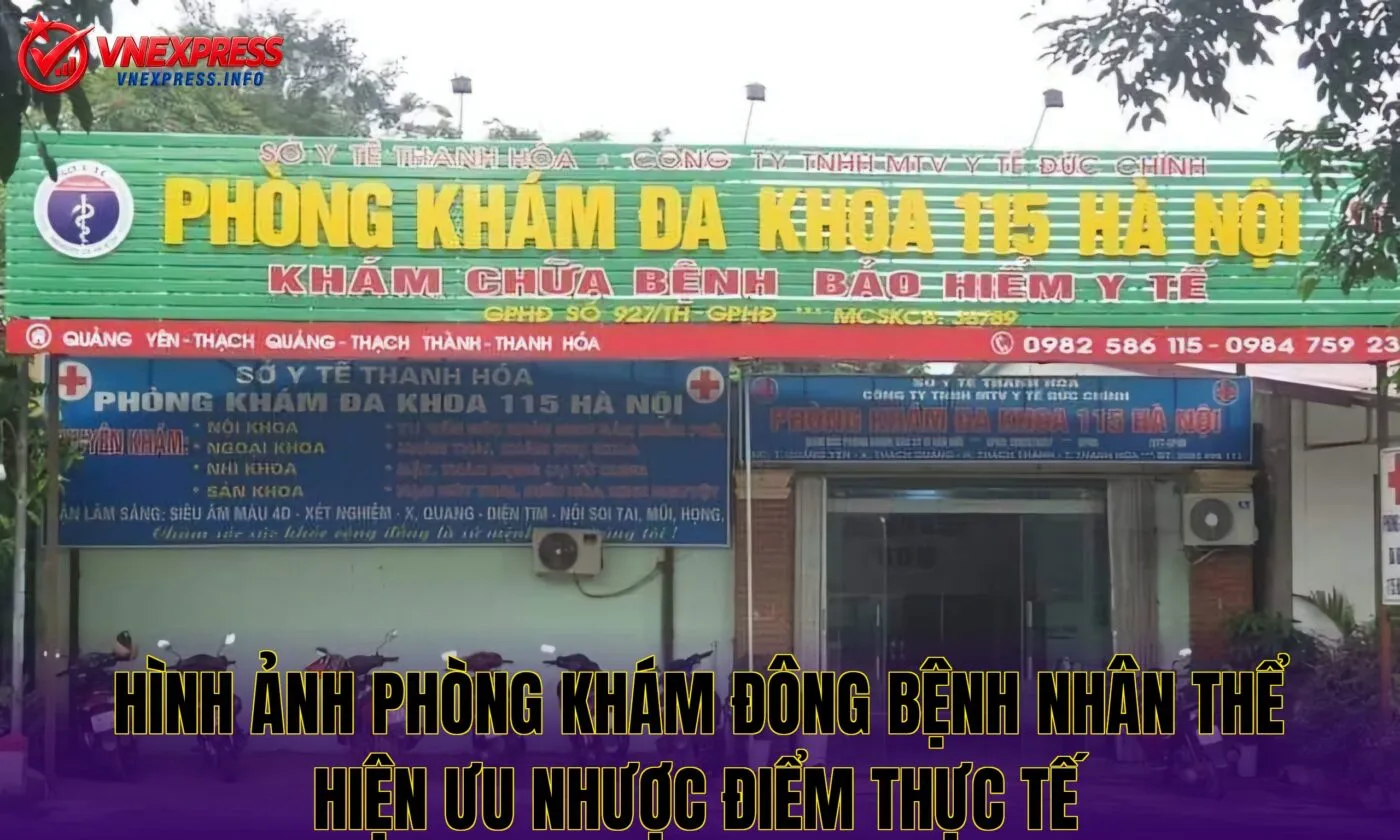 Hình ảnh phòng khám đông bệnh nhân thể hiện ưu nhược điểm thực tế